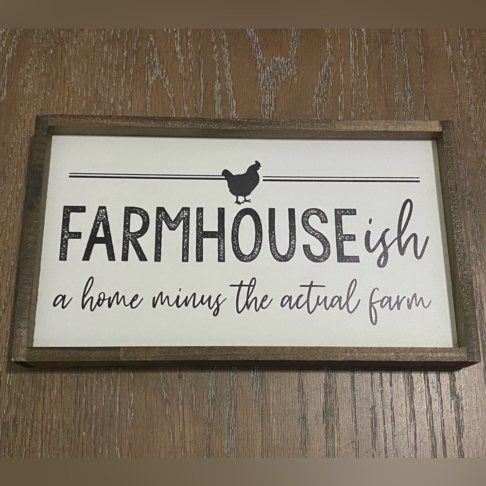 Farmhouse décor sign